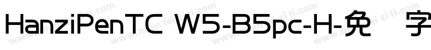HanziPenTC W5-B5pc-H字体转换